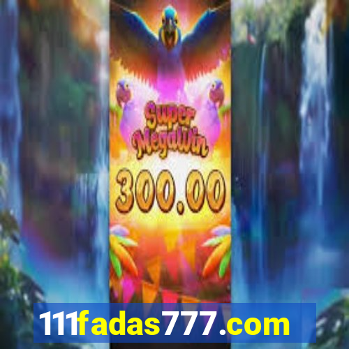 111fadas777.com