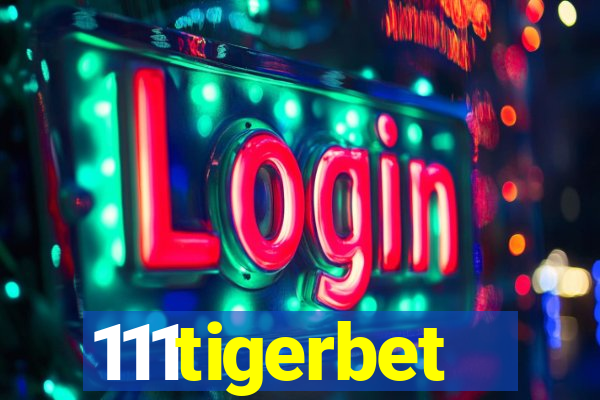 111tigerbet