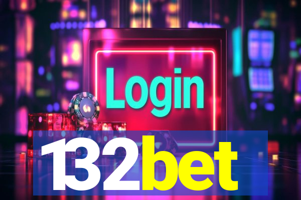 132bet