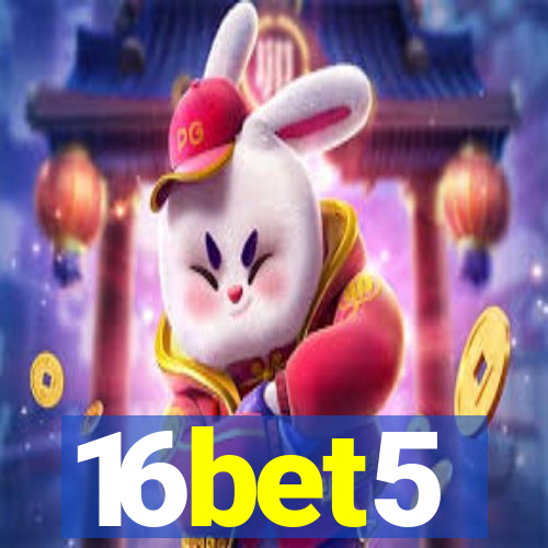 16bet5