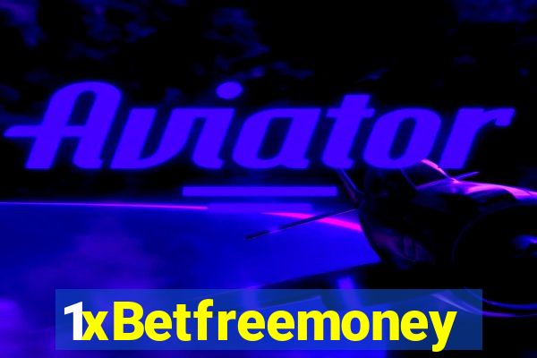 1xBetfreemoney