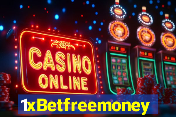 1xBetfreemoney