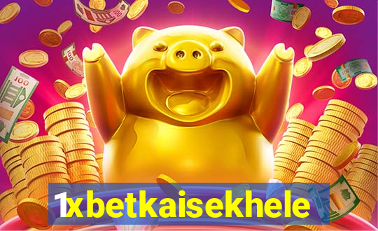 1xbetkaisekhele