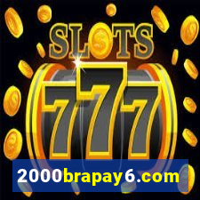 2000brapay6.com