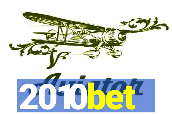 2010bet