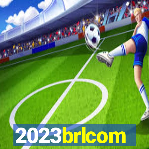 2023brlcom