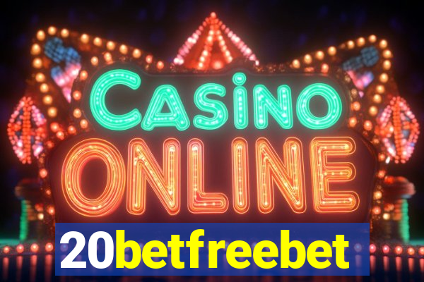 20betfreebet