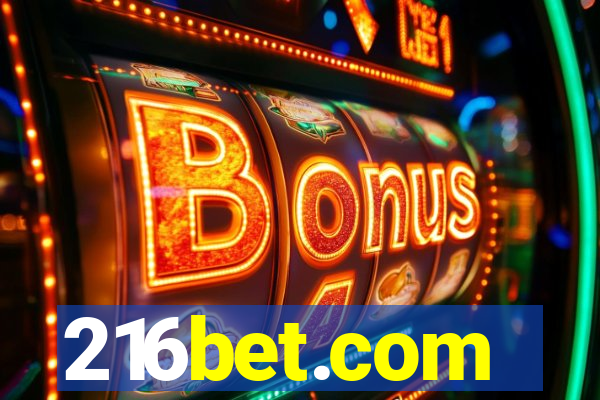 216bet.com