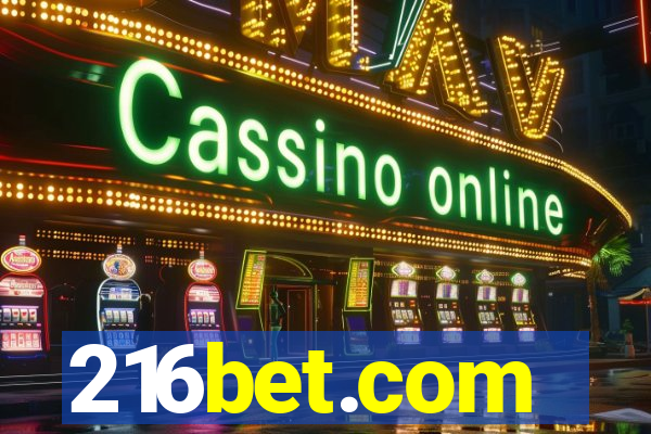 216bet.com