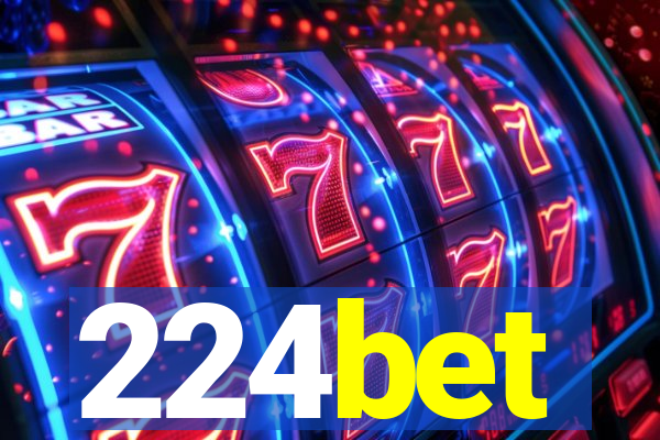 224bet