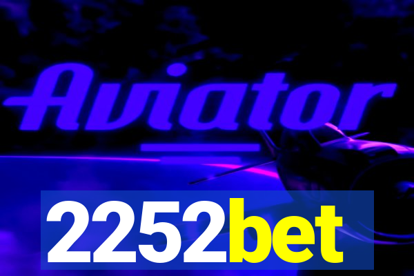 2252bet