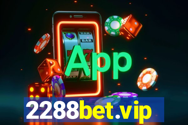 2288bet.vip