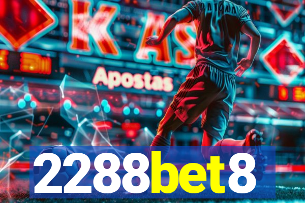 2288bet8