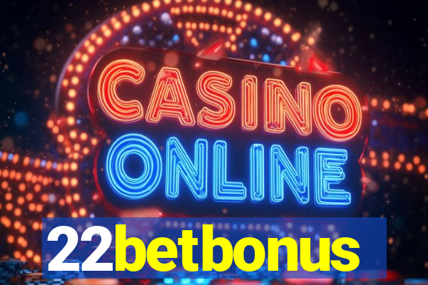 22betbonus