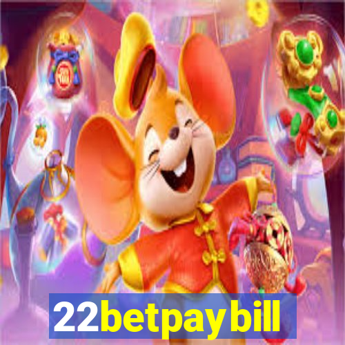 22betpaybill