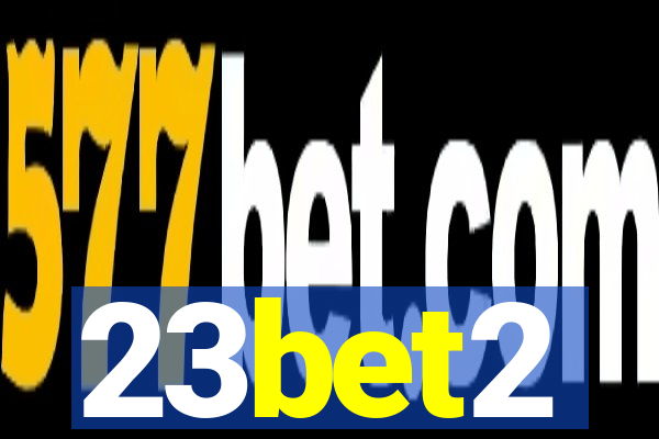 23bet2