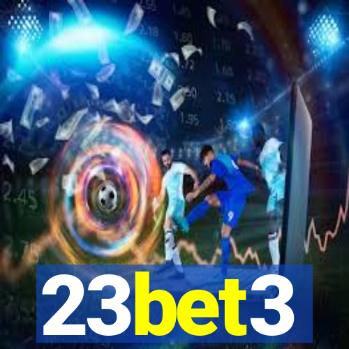 23bet3