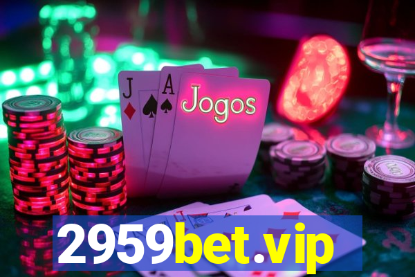 2959bet.vip