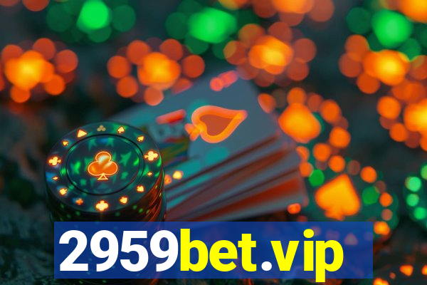 2959bet.vip