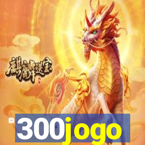 300jogo