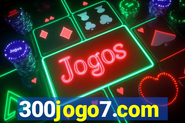 300jogo7.com