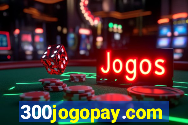 300jogopay.com