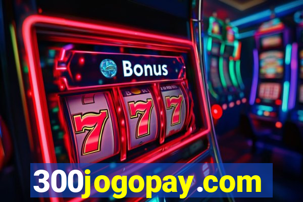 300jogopay.com