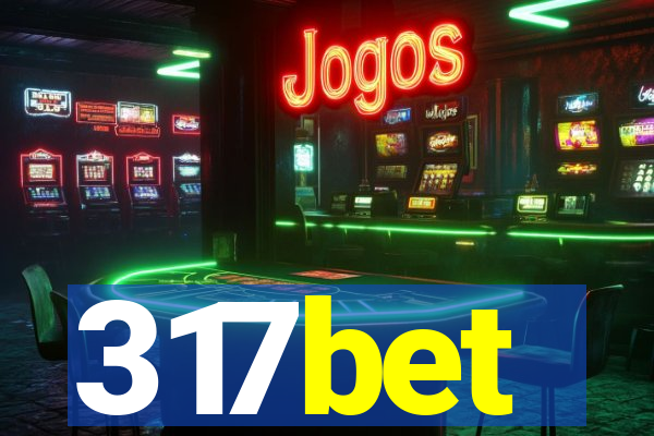 317bet