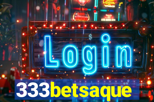 333betsaque