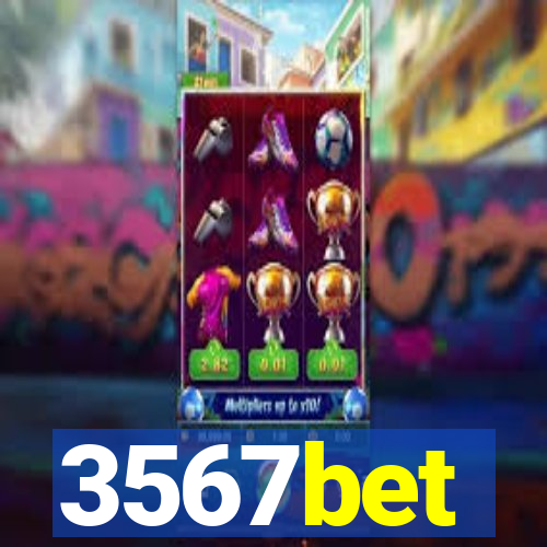 3567bet