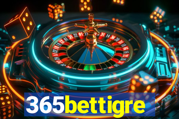 365bettigre