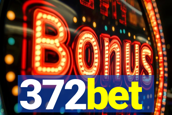 372bet