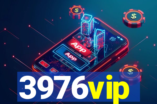 3976vip