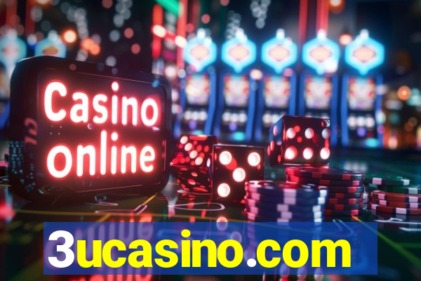 3ucasino.com