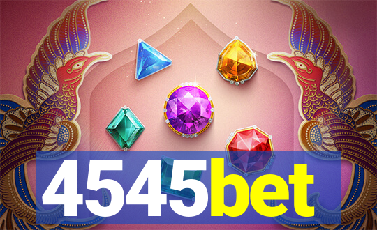 4545bet