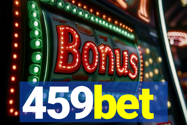 459bet