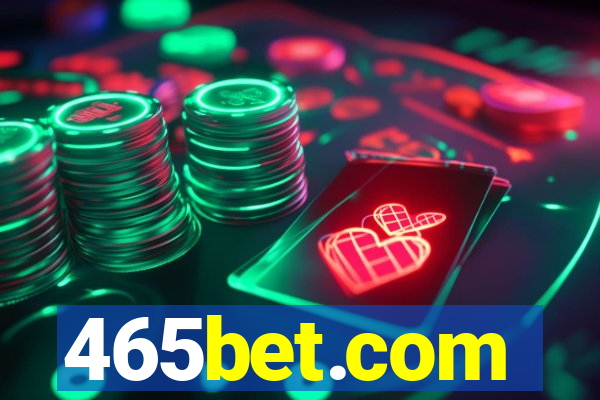 465bet.com