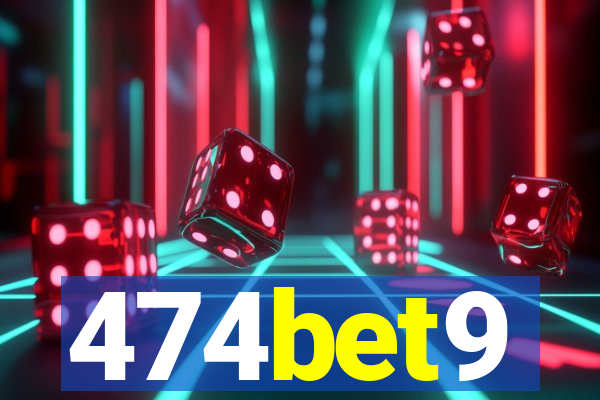 474bet9