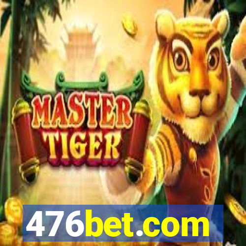 476bet.com