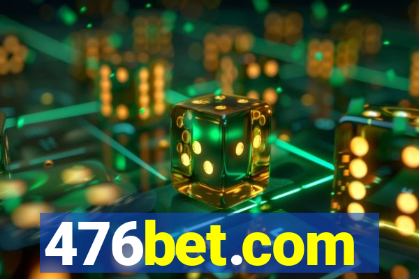 476bet.com