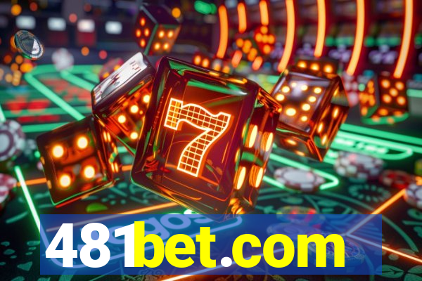 481bet.com