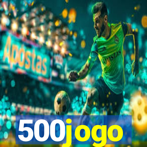 500jogo