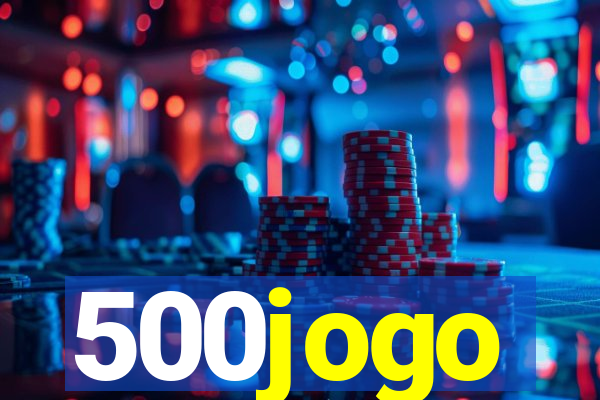 500jogo