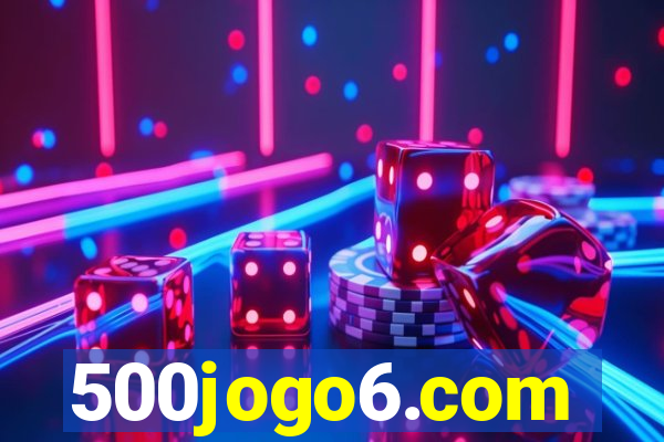 500jogo6.com