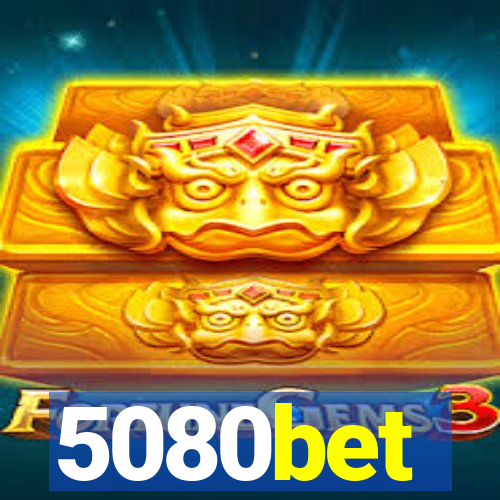 5080bet