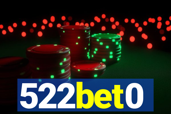 522bet0