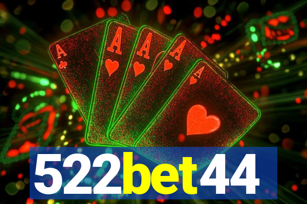 522bet44