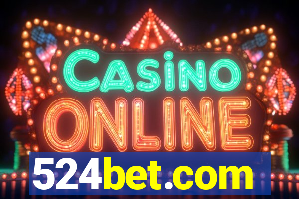 524bet.com