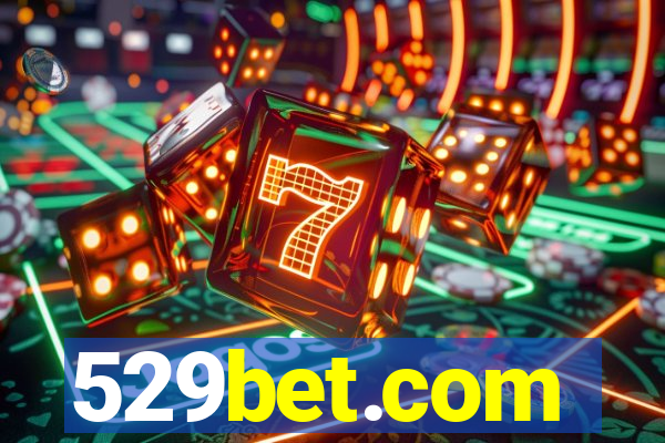 529bet.com