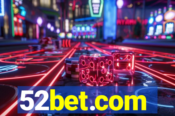 52bet.com